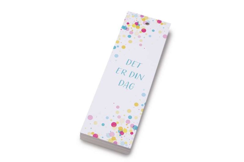 Det er din dag | 5x15 cm